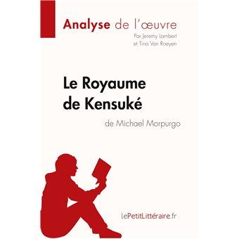 Le Royaume de Kensuké de Michael Morpurgo (Analyse de l'oeuvre)