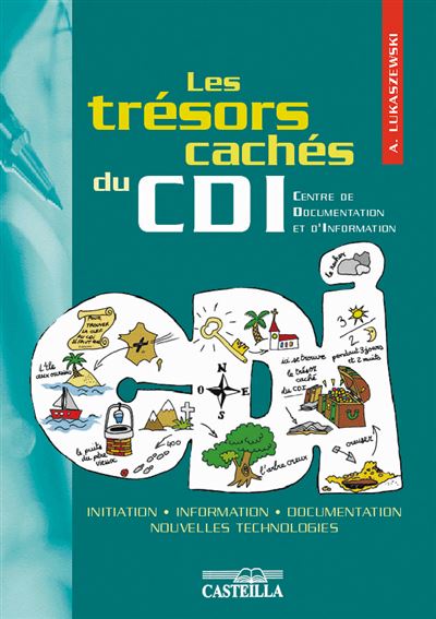 Les trésors cachés du CDI - Antoine Lukaszewski - broché