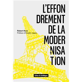 Effondrement de la modernisation (L')
