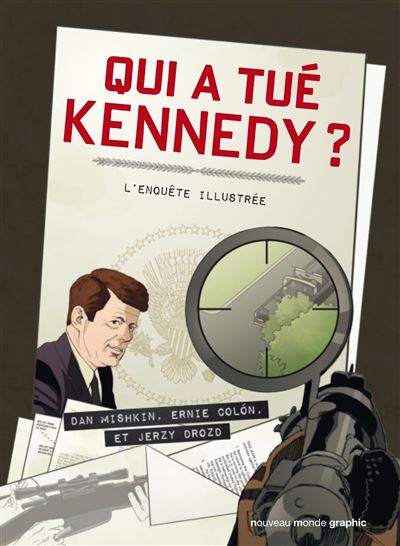 Qui a tue kennedy