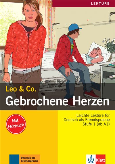 Gebrochene Herzen, Niveau A1-A2