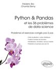 Python & Pandas et les 36 problèmes de data science - Problèmes et exercices corrigés pas à pas