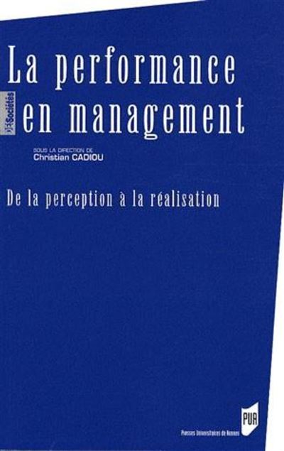 Performance en management -  Pur - broché