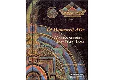 Manuscrit d'or visions secretes du 5e dalai lama