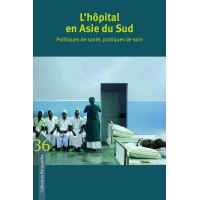 L'Hôpital en Asie du Sud  - Clemence, Julien