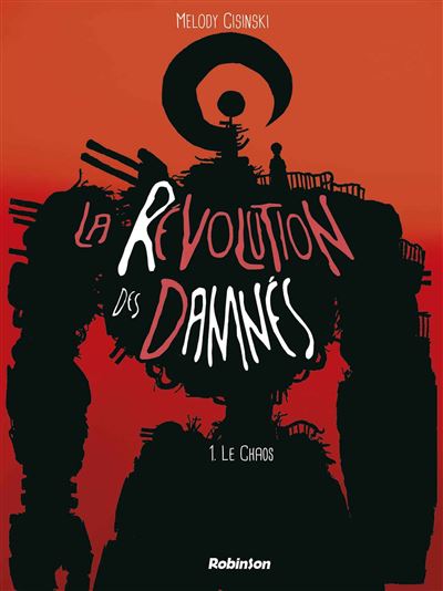 La Révolution des Damnés