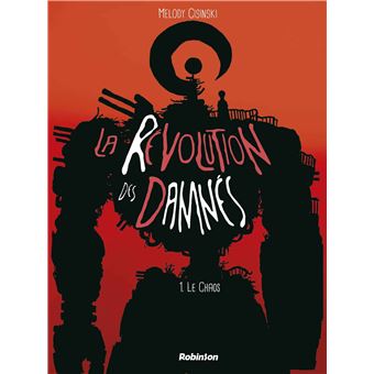 La Révolution des Damnés