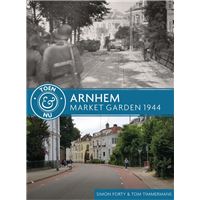 Arnhem - Market Garden 1944