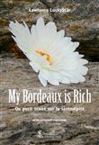 My Bordeaux is Rich