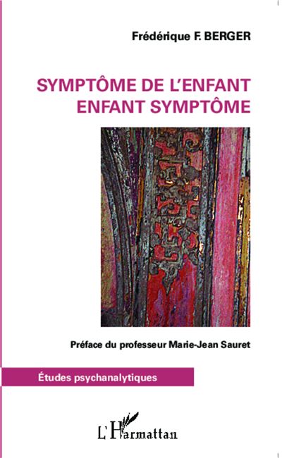 Symptôme de l'enfant enfant symptôme