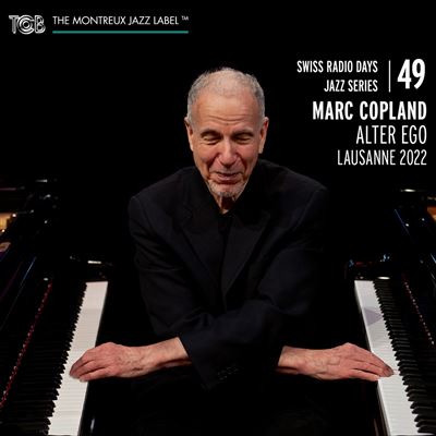 Swiss Radio Days Jazz Series 49 : Alter Ego
