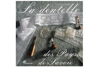 La dentelle des pays, Savoie
