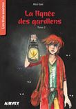 La lignée des gardiens