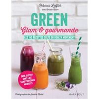 Green glam et gourmande