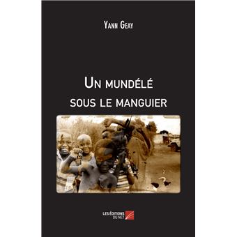 Un mundélé sous le manguier