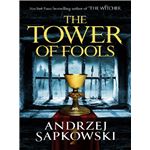 The tower of fools