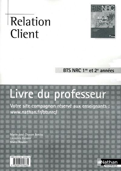 Relation Client BTS NRC 1 et 2 BTS NRC - Marie-José Cµacon-Bénito - broché