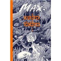 Sombres ténèbres 3