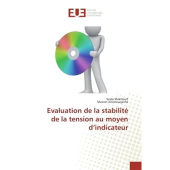 Evaluation de la stabilité de la tension au moyen d indicateur - 1