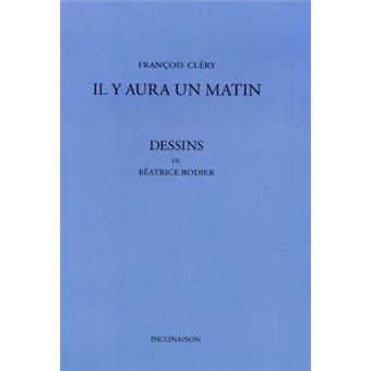Il y aura un matin