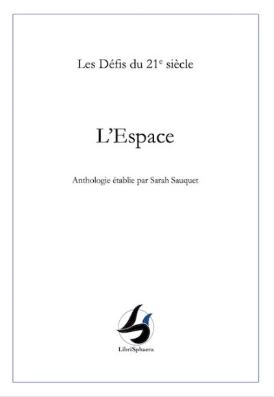 L'Espace - Sarah Sauquet - broché