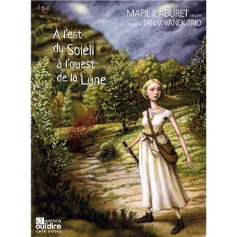 À l'Est du soleil à l'Ouest de la lune