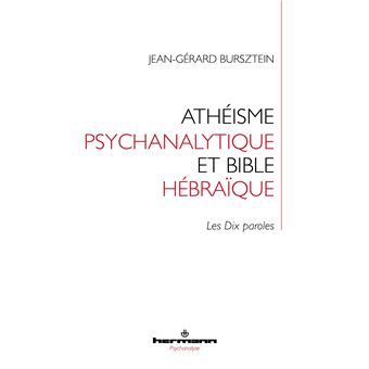 Athéisme psychanalytique et Bible hébraïque