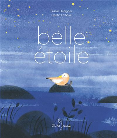Belle étoile - Laetitia Le Saux - cartonné