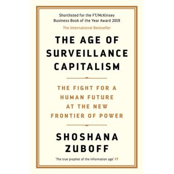 THE AGE OF SURVEILLANCE CAPITALISM - broché - Achat Livre ou ebook | fnac
