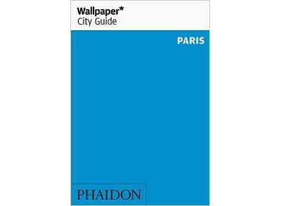 PARIS 2016 WALLPAPER CITY GUIDE