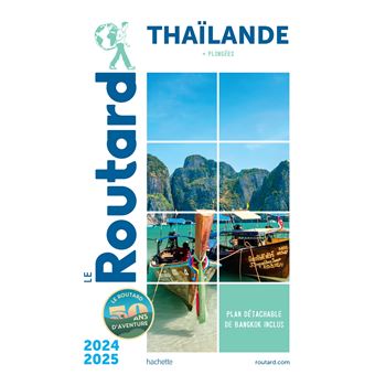 Guide du Routard Thaïlande 2024/25