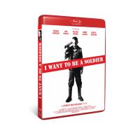 I Want to Be a Soldier Blu-Ray
