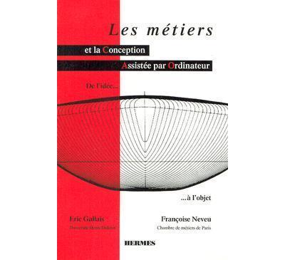 Les Métiers et la conception assistée par ordinateur