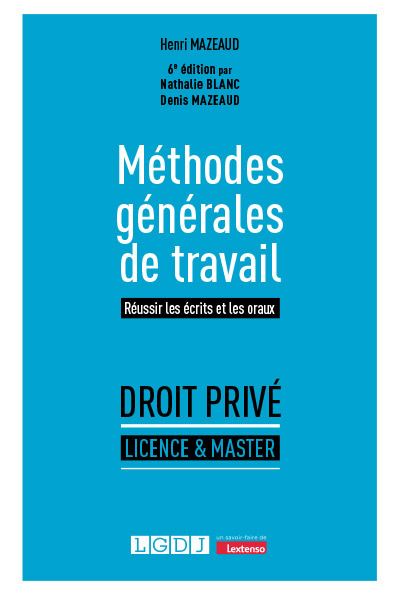 Methodes generales de travail - 4eme edition