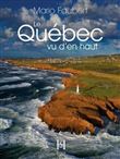 Le Québec Vu d'en Haut