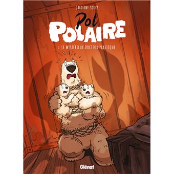 Pol Polaire - Tome 02