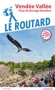 Guide du Routard Vendée Vallée