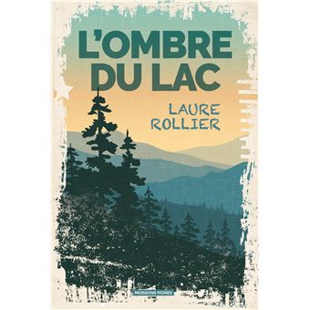 L'ombre du lac