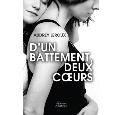 D'un battement, deux coeurs