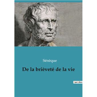 De la brièveté de la vie