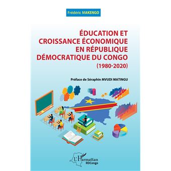 Education et croissance économique en République Démocratique du Congo (1980-2020)