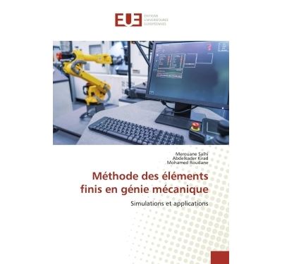 Méthode des éléments finis en génie mécanique