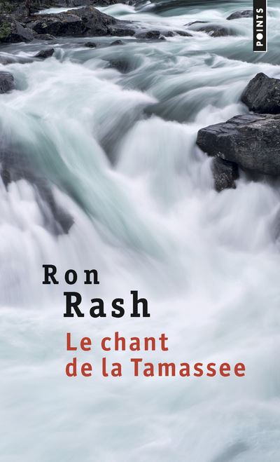 Le Chant de la Tamassee - Ron Rash - Poche