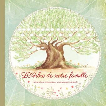 L'arbre de notre famille