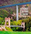 La France D'Un Pont À L'Autre