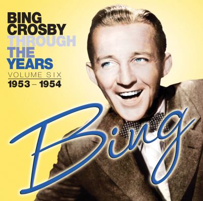 Through the years volume six 1953 1954