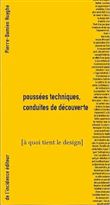 Poussées techniques, conduites de découvertes