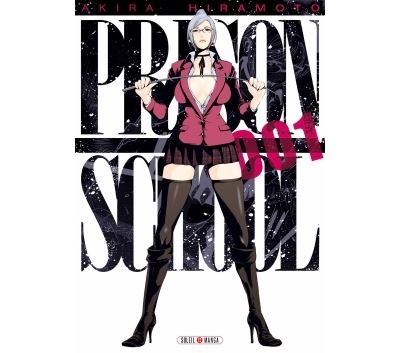 Prison School - Tome 01 - Prison school - Akira Hiramoto, Akira