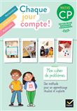 Chaque jour compte - Maths CP - Ed. 2025 - Cahier de problèmes