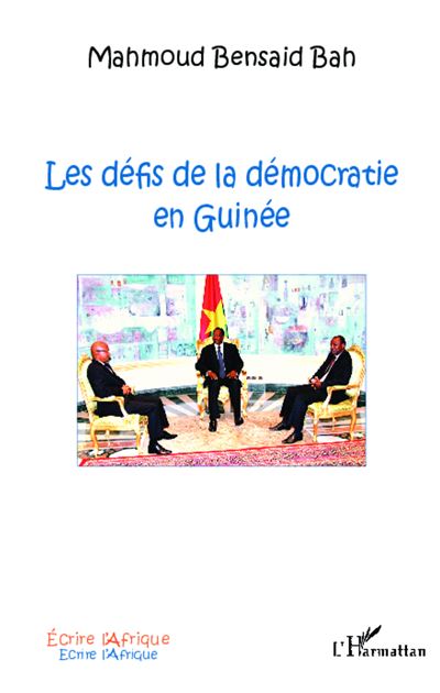 Les défis de la démocratie en Guinée